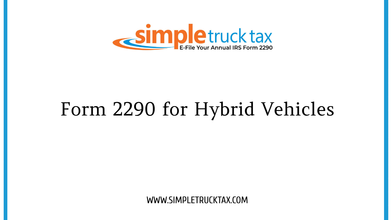 Form 2290 for Hybrid Vehicles